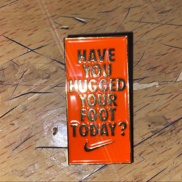 2 have you hugged your foot today? nike pins - Picture 2 of 8